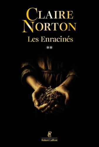 Enracinés (Les) T. 02 : des récoltes aux révoltes