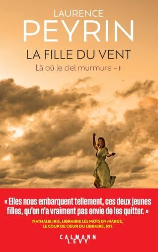 La Là où le ciel murmure T.02 : Fille du vent